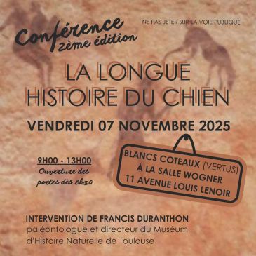 Conférence LA LONGUE HISTOIRE DU CHIEN